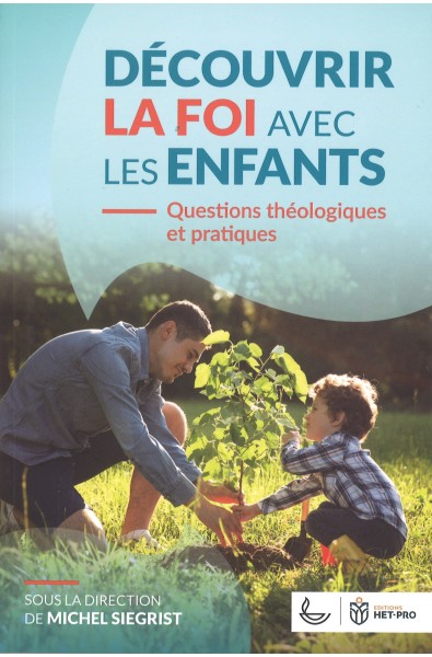 Découvrir la foi avec les enfants