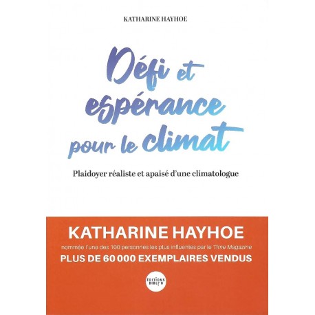 Défi et espérance pour le climat