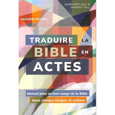 Traduire la Bible en actes