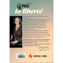 Prix de la liberté, Le