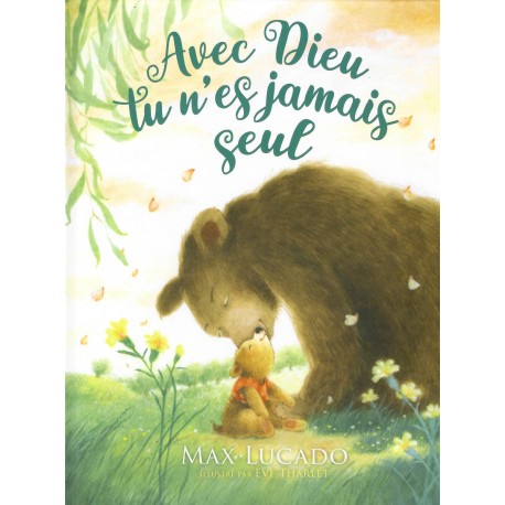 Avec Dieu tu n'es jamais seul