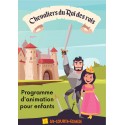 Programme d'animation : Chevaliers du Roi des Rois