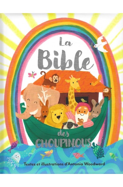 Bible des choupinous, La