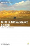 Faire la connaissance de Dieu