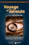 Voyage et déroute