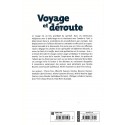 Voyage et déroute