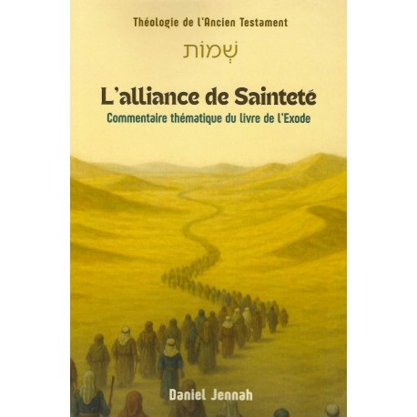 Alliance de Sainteté, L'