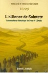 Alliance de Sainteté, L'