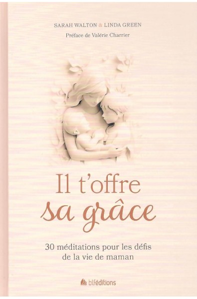 Il t'offre sa grâce