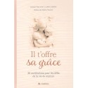 Il t'offre sa grâce