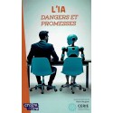IA, L' - Dangers et promesses