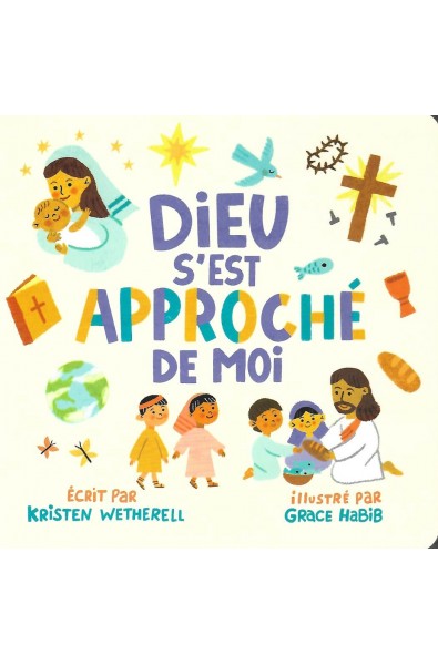 Dieu s'est approché de moi