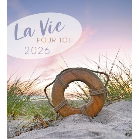 Calendrier "La Vie pour toi" 2026