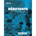 "Vivant en Jésus" - Débutant - Animateurs (1 - 3 ans)