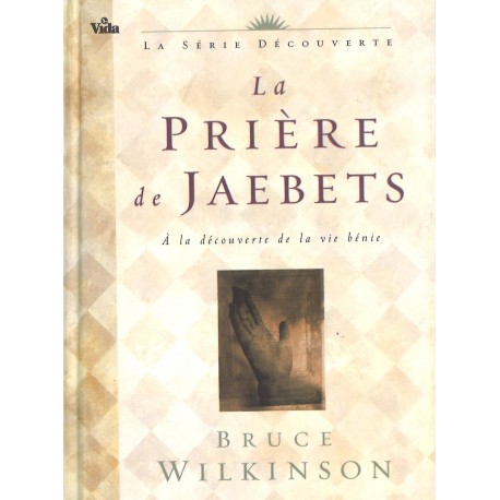 Prière de Jaebets, La