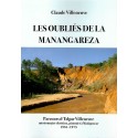 Oubliés de la Manangareza, Les