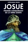 Josué premier conquérant de la terre sainte