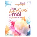 Mes émotions et moi - Et Dieu dans tout ça ?