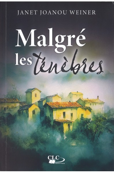 Malgré les ténèbres