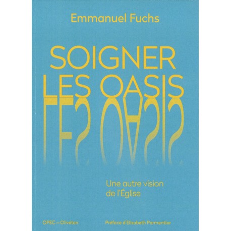 Soigner les oasis