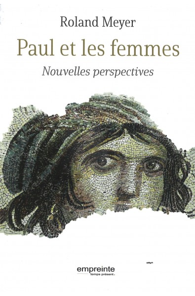 Paul et les femmes - Nouvelles perspectives