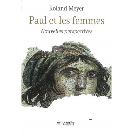 Paul et les femmes - Nouvelles perspectives