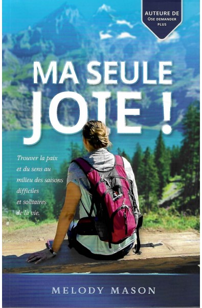 Ma seule joie !