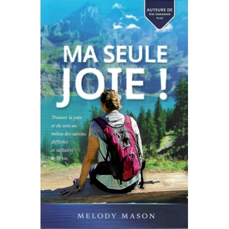 Ma seule joie !