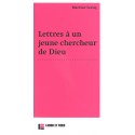 Lettres à un  jeune chercheur de Dieu