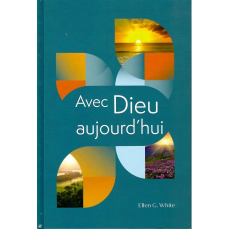 Avec Dieu aujourd'hui