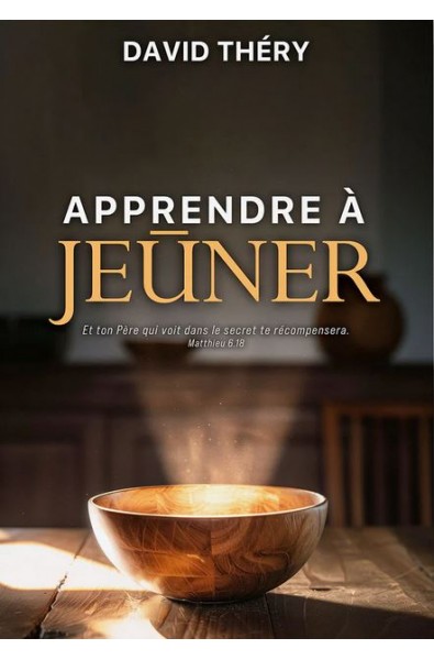 Apprendre à jeûner