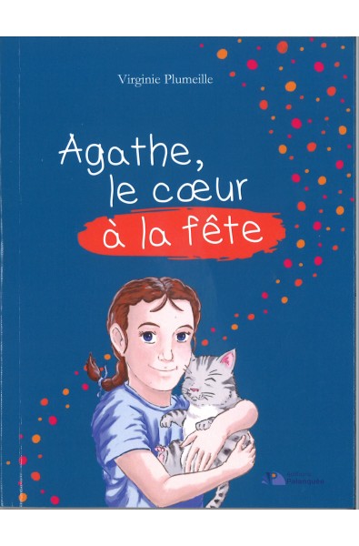 Agathe, le coeur à la fête