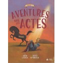 Aventures dans les Actes - Vol. 1