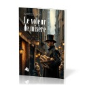 Voleur de misère, Le
