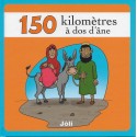 150 kilomètres à dos d'âne