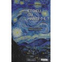 Et Dieu, où habite-t-il ?