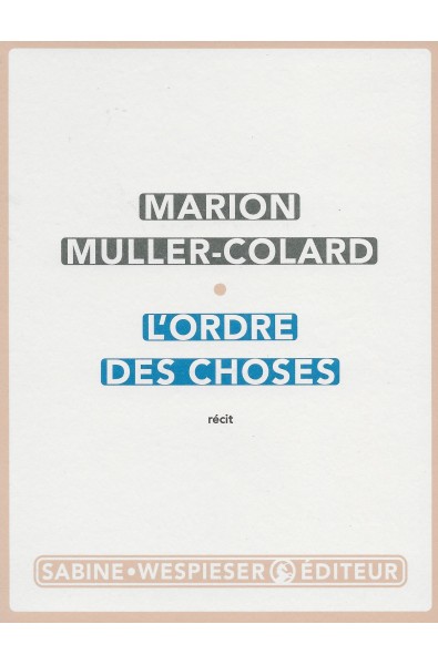 Ordre des choses, L'