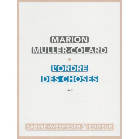 Ordre des choses, L'