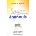 Soyez épanouis - Colossiens
