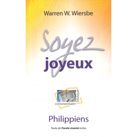 Soyez joyeux - Philippiens