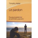 Pardon, Le - Pourquoi pardonner...
