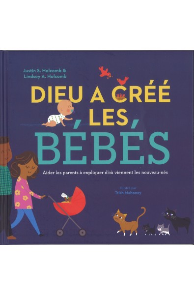 Dieu a créé les bébés