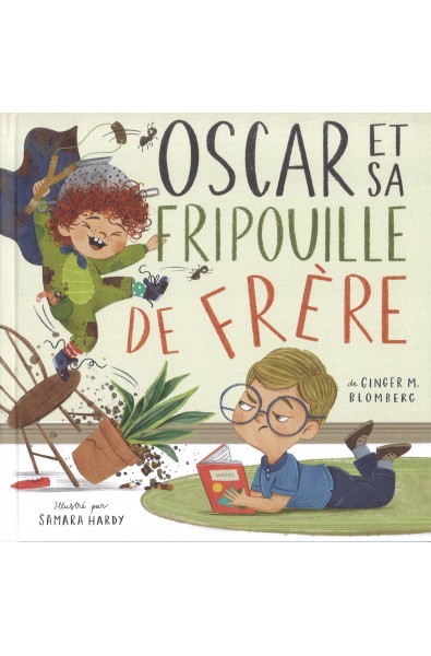 Oscar et sa fripouille de frère