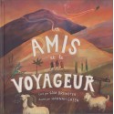Amis et le voyageur, Les