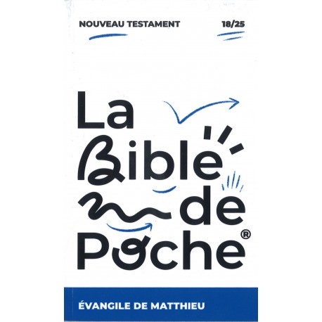 Bible de poche, La - Matthieu 18/25