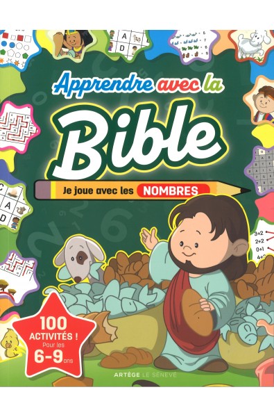 Apprendre avec la Bible - Je joue avec les nombres