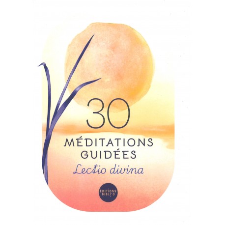 30 méditations guidées