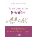 Je te demande pardon