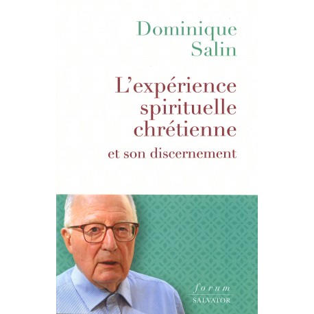 Expérience spirituelle chrétienne, L'