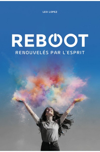 Reboot - Renouvelés par l'Esprit